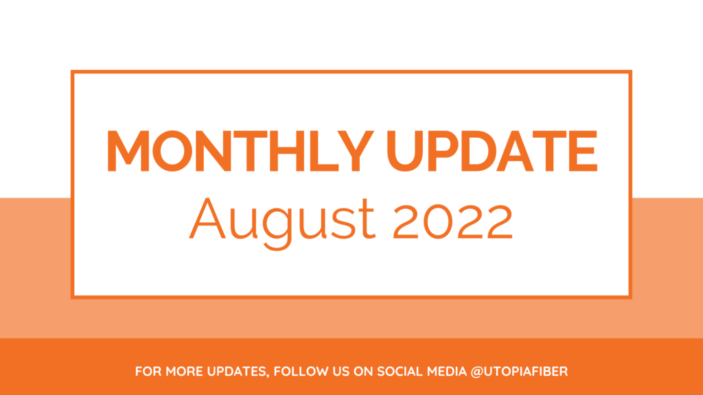 UTOPIA Fiber August Monthly Update