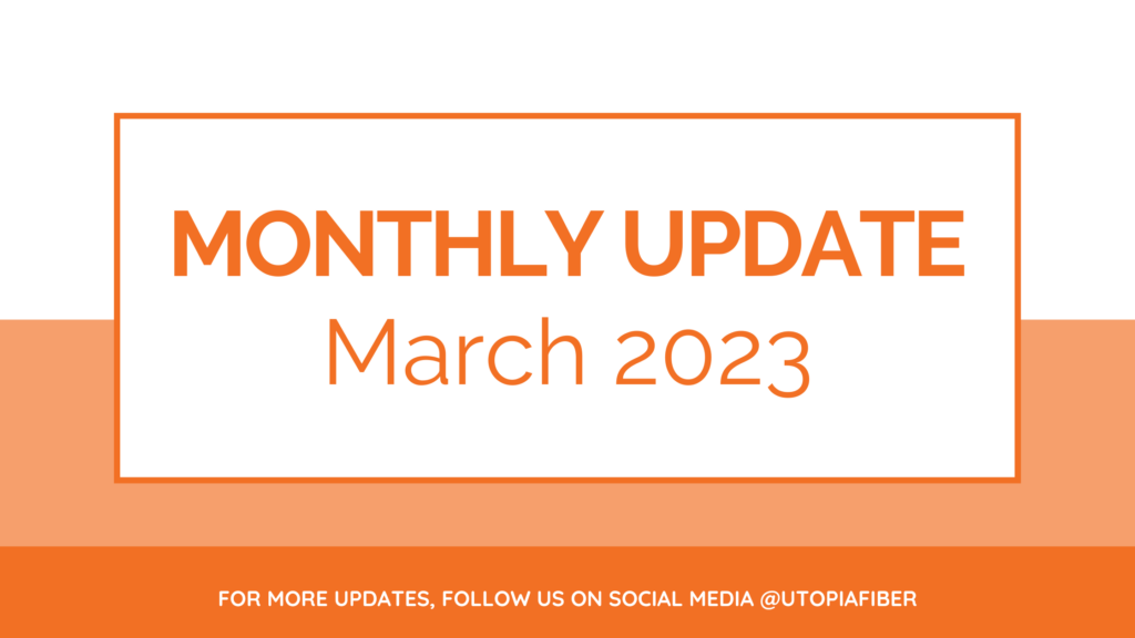 UTOPIA Fiber Monthly Update March