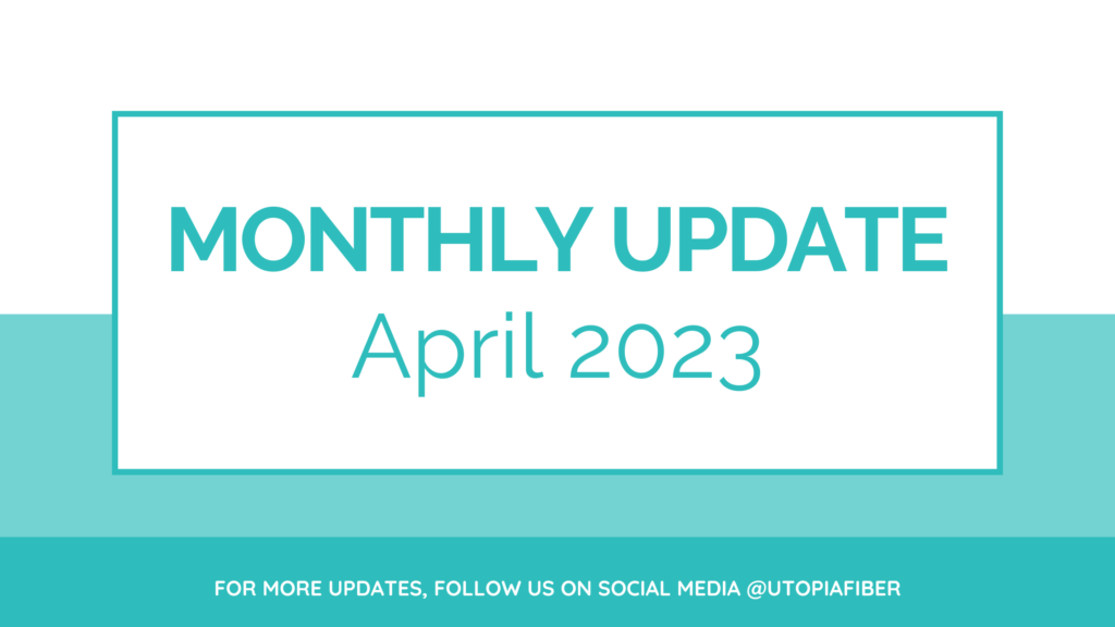 UTOPIA Fiber Monthly Update 