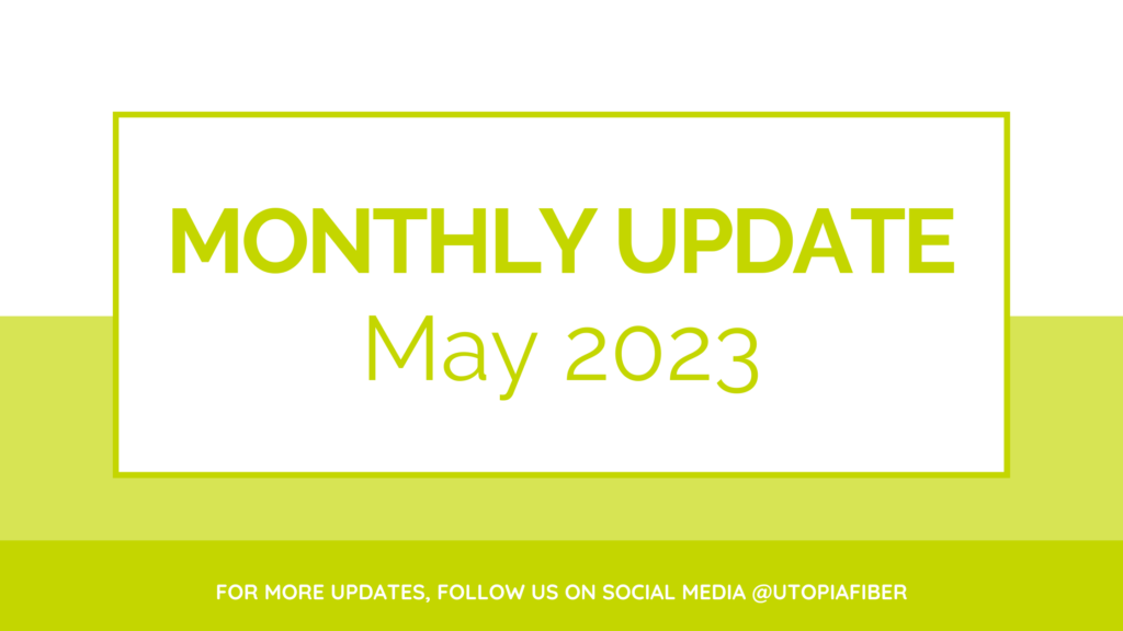 UTOPIA Fiber Monthly Update May
