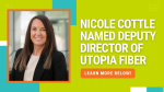 Nicole Cottle Named Deputy Director of UTOPIA Fiber