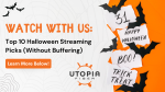 Watch With Us: Top 10 Halloween Streaming Picks (Without Buffering)